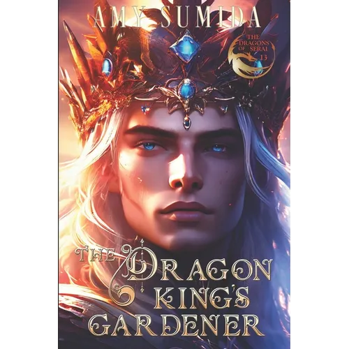 The Dragon King's Gardener: A Gay Fantasy Romance