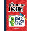 Rise of the Balloon Goons: #1