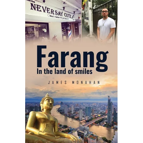 Farang: In The Land Of Smiles