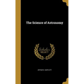 The Science of Astronomy