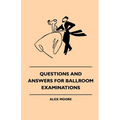 Questions And Answers For Ballroom Examinations