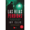 Hijas Perdidas, Las