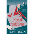 Undead And Unreturnable