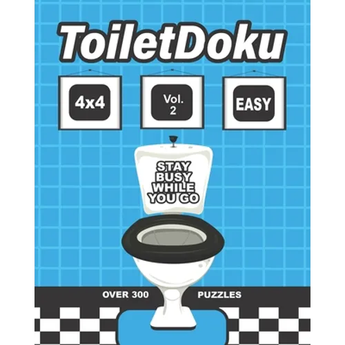 ToiletDoku Vol 2 Easy 4x4: Sudoku: Educational brain games for kids and adults, with easy 4x4 grid puzzles
