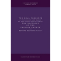 The Real Presence the Doctrine of the English Church
