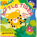 Little Tiger Where Are You?: A Peekaboo Adventure in the Jungle