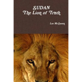 Sudan: The Lion of Truth: The Angel and the Lion