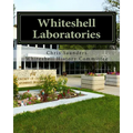 Whiteshell Laboratories: A Legacy to Nuclear Science and Engineering in Canada