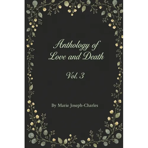 Anthology of Love and Death Vol. 3