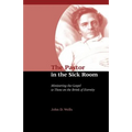 The Pastor in the Sick Room