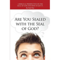 Are You Sealed with the Seal of God?