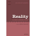Reality. La realtà tra filosofia e scienze