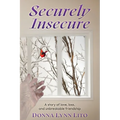 Securely Insecure
