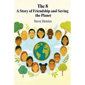The 8: A Story of Friendship and Saving the Planet
