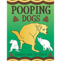 Pooping Dogs Coloring Book for Adults: Funny Dog Poop Toilet Humor Gag Book