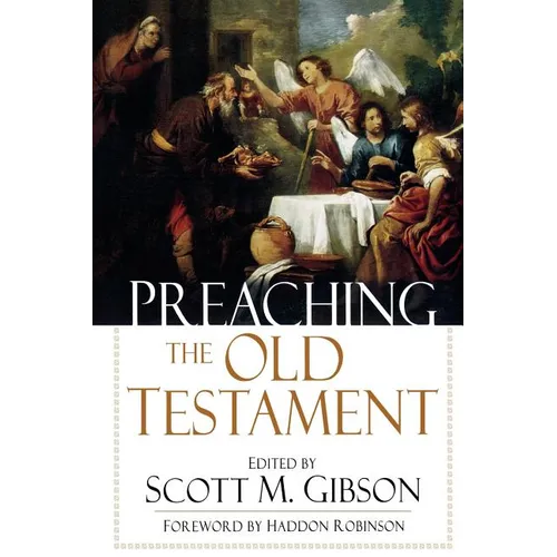 Preaching the Old Testament