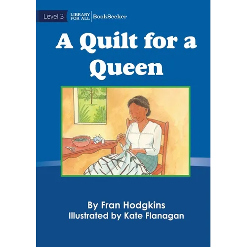 A Quilt For A Queen