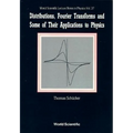 Distribution, Fourier Transform &...(V37)
