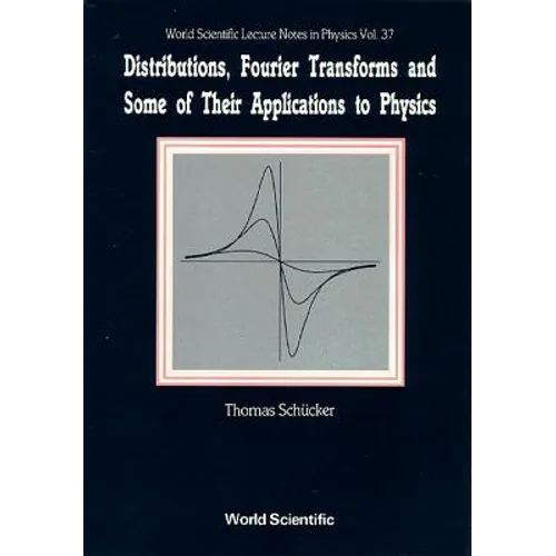 Distribution, Fourier Transform &...(V37)