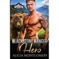 Blackstone Ranger Hero: Blackstone Rangers Book 3