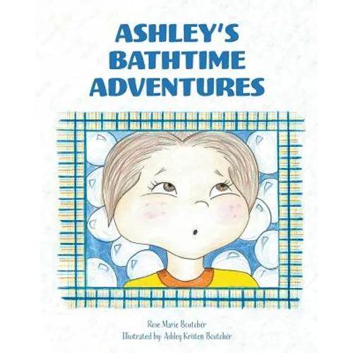 Ashley's Bathtime Adventures