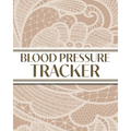 XL Large Print 1-Year Blood Pressure Tracker (Beige Lace): 8"x10" 52+ Extra Weeks Large Daily Blood Pressure Logbook Tracker Complete with Monthly Tre