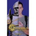 Millennial Age of Chivalry