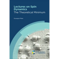 Lectures on Spin Dynamics: The Theoretical Minimum