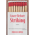 Cover Before Striking