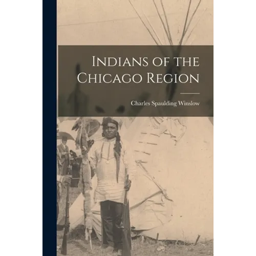 Indians of the Chicago Region