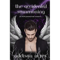 The Accidental Summoning