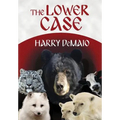The Lower Case (Octavius Bear Book 4)