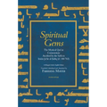 Spiritual Gems: The Mystical Qur'an Commentary Ascribed to Imam Ja'far Al-Sadiq as Contained in Sulami's Haqa'ig Al-Tafsir from the Text of Paul Nwyia