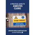 A Practical Guide to Asbestos Claims