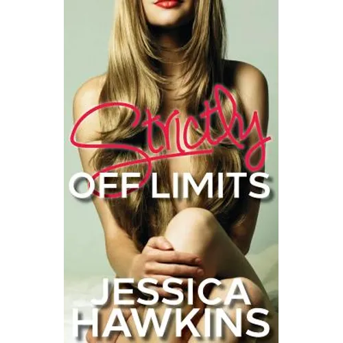 Strictly Off Limits