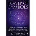 Power of Symbols: Reiki & Other Spiritual Symbols: Reiki & Other Spiritual Symbols
