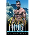 Dirty Trust (Special Weapons & Tactics 6)