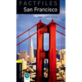 Oxford Bookworms Library Factfiles: Level 1: San Francisco