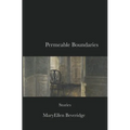 Permeable Boundaries