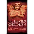 The Devil's Children: A History of Childhood and Murder