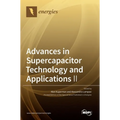 Advances in Supercapacitor Technology and Applications Ⅱ
