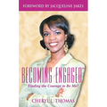 Becoming Engaged: Finding the Courage to Be Me