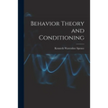 Behavior Theory and Conditioning