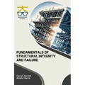 Fundamentals of Structural Integrity and Failure
