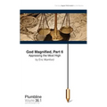 God Magnified, Part 6 Appraising the Most High