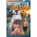 Redemptive Justice: Finders Keepers Mystery Series
