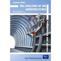 The Evolution of the Aerostructures: Concept and Technologies