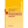 Numerical Treatment of Partial Differential Equations