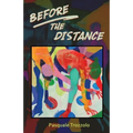 Before the Distance