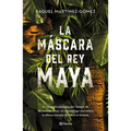 La Máscara del Rey Maya